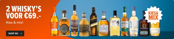 2 whisky&rsquo;s voor &euro;69.- . Kies & mix